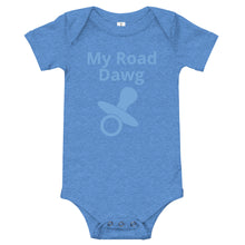 T-Shirt Onesie My Road Dawg - SAVANNAHWOOD