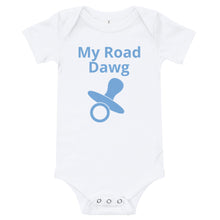 T-Shirt Onesie My Road Dawg - SAVANNAHWOOD