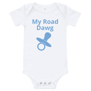 T-Shirt Onesie My Road Dawg - SAVANNAHWOOD